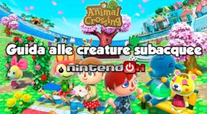Animal Crossing New Leaf: guida alle creature  subacquee