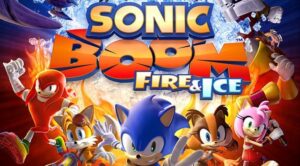 Sonic Boom: Fire and Ice – Stavolta SEGA ascolta i fan