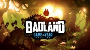 Badland: Game of the Year Edition – Recensione