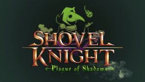 Disponibile la soundtrack di Shovel Knight: Plague of Shadows