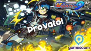 Mighty No. 9 – Provato alla gamescom 2015
