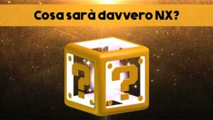Cosa sarà davvero NX?
