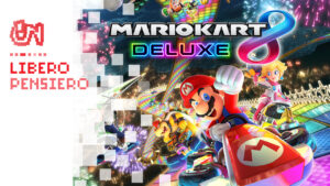 Mario Kart 8 Deluxe è una Killer Application! – Libero Pensiero