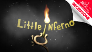 Little Inferno – Recensione