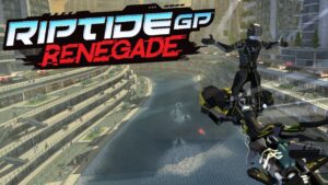 Riptide GP Renegade è in arrivo su Nintendo Switch con una sorpresa!
