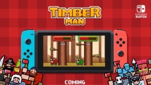 Timberman, l’arcade che ci mette nei panni di un taglialegna presto su Nintendo Switch