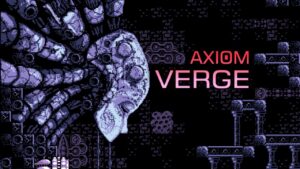 Axiom Verge arriva finalmente in versione retail per Wii U