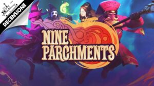 Nine Parchments – Recensione