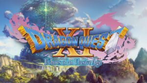 Dragon Quest XI arriverà in ritardo su Switch a causa dell’Unreal Engine