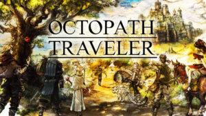 Square Enix è entusiasta del successo di Octopath Traveler e potrebbe sviluppare titoli simili in futuro