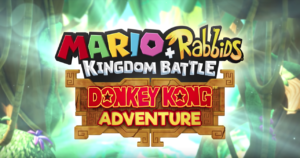 Svelata la data di uscita del primo DLC di Mario + Rabbids Kingdom Battle in Giappone