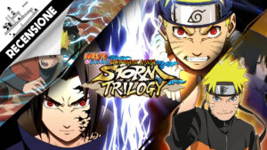 Naruto Shippuden: Ultimate Ninja Storm Trilogy – Recensione