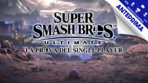 Super Smash Bros. Ultimate – Cosa ci offre il single player?