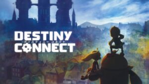 Destiny Connect, confermato l'arrivo del gioco anche in Europa