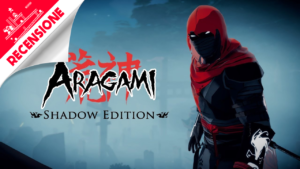 Aragami: Shadow Edition – Recensione ed ombra si uniscono