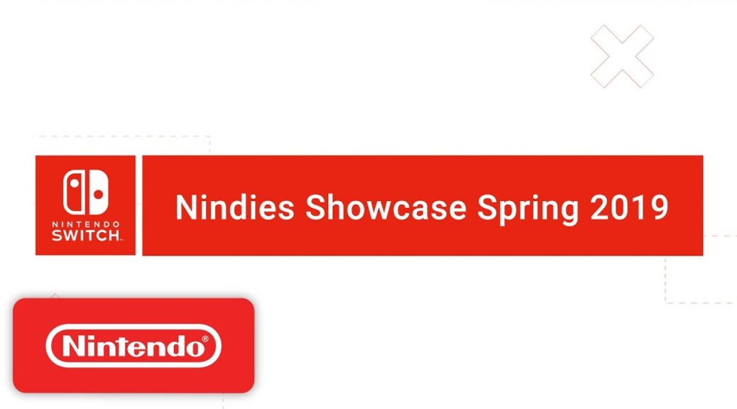 Nindies Showcase Spring 2019