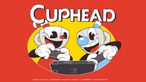 Cuphead, il titolo Microsoft gira in 1080p e 60 fps su Nintendo Switch