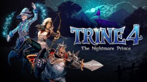 Trine 4: The Nightmare Prince – Una recensione da favola