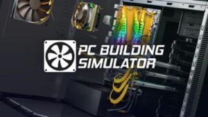 In arrivo PC Building Simulator per Nintendo Switch