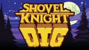 Annunciato Shovel Knight Dig, nuovo capitolo della serie