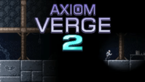 Il creatore di Axiom Verge 2 spiega perché Switch è la miglior console per questo gioco