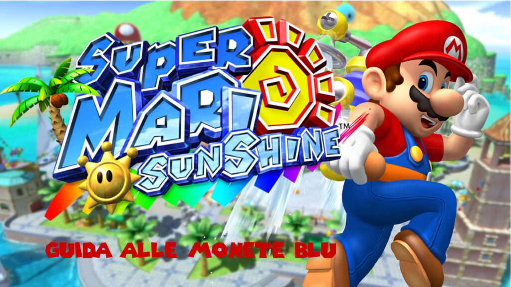 Super-Mario-Sunshine-Guida-Monete-Blu-Switch-NintendOn