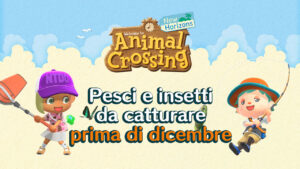 Pesci e insetti da catturare prima di dicembre in Animal Crossing: New Horizons