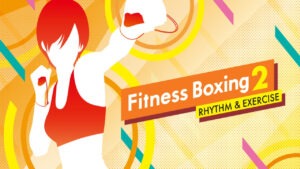 Fitness Boxing 2: Rhythm & Exercise – Una recensione sudata