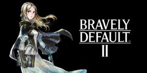 Bravely Default II – L’anteprima di un lungo cammino