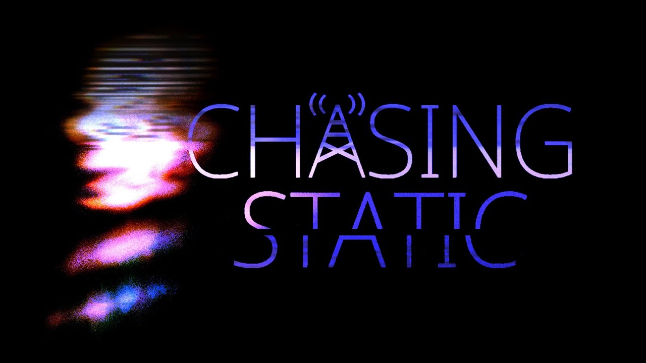 Chasing-Static-NintendOn