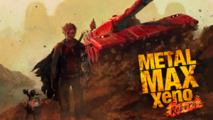 Metal Max Xeno: Reborn arriverà anche in Occidente nel 2022