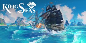 King of Seas – Pronti a salpare in un mare di guai!