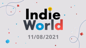 Annunciata una nuova presentazione Indie World per domani, 11 agosto