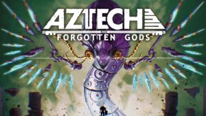 Aztech Forgotten Gods, annunciata la data d’uscita con un nuovo trailer