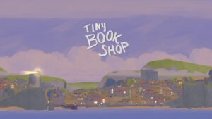 Tiny Bookshop – La nostra illetterata recensione
